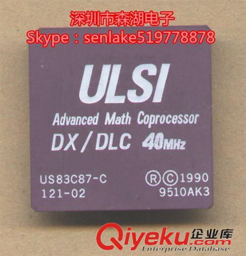 其他器件 US83C87-C US83C87-C121-02 ULSI 40MHZ PGA原装zp供应欢迎咨询